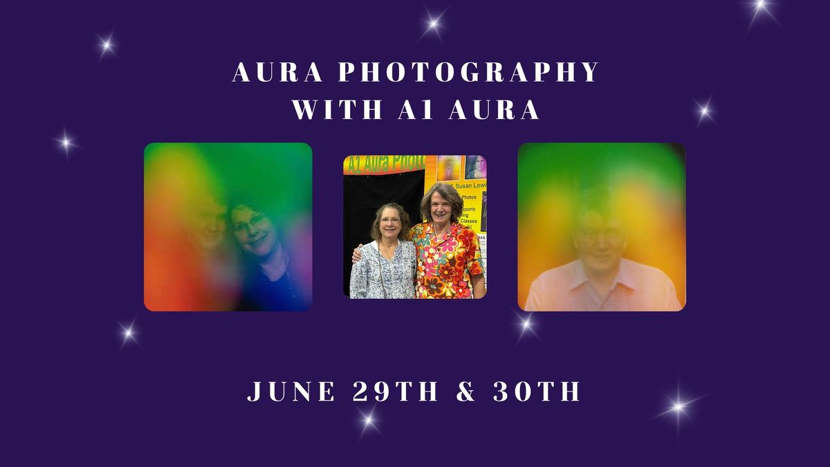 Aura Photography with A1 Aura