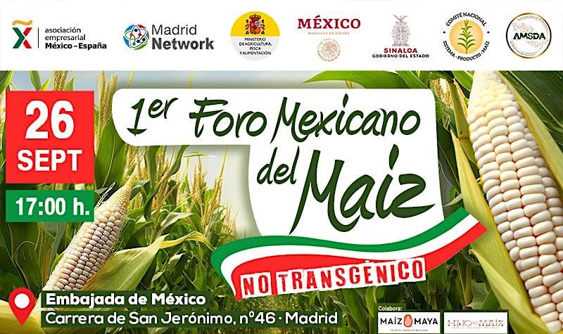 1er Foro Mexicano del Ma\u00edz No Transg\u00e9nico