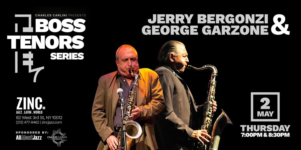 Boss Tenors: Jerry Bergonzi & George Garzone