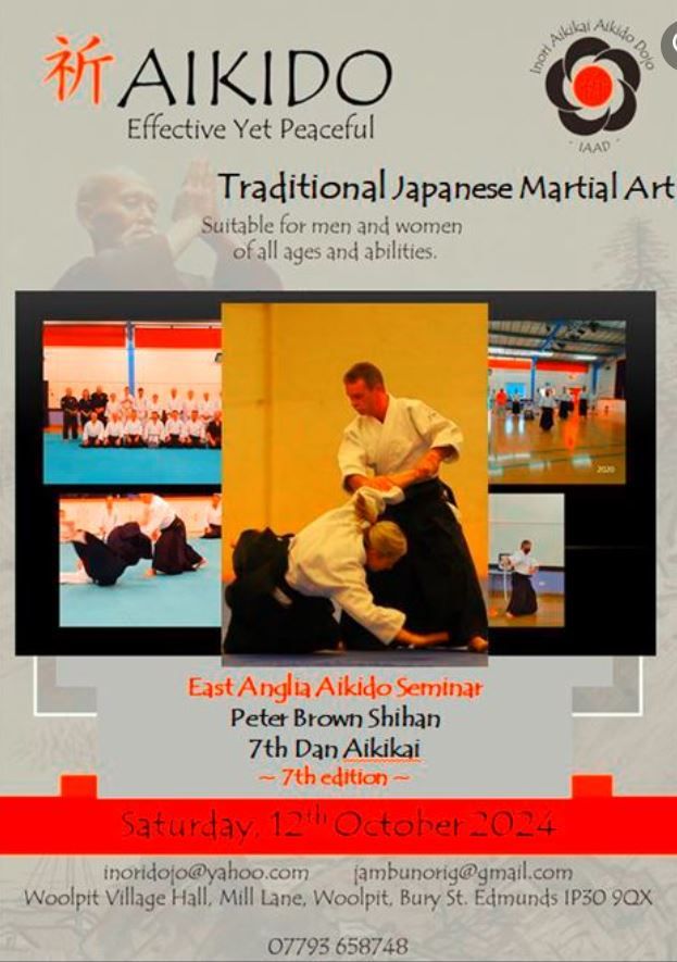 East Anglia Aikido Seminar with Peter Brown Shihan, 7th Dan Aikikai - 7th Edition