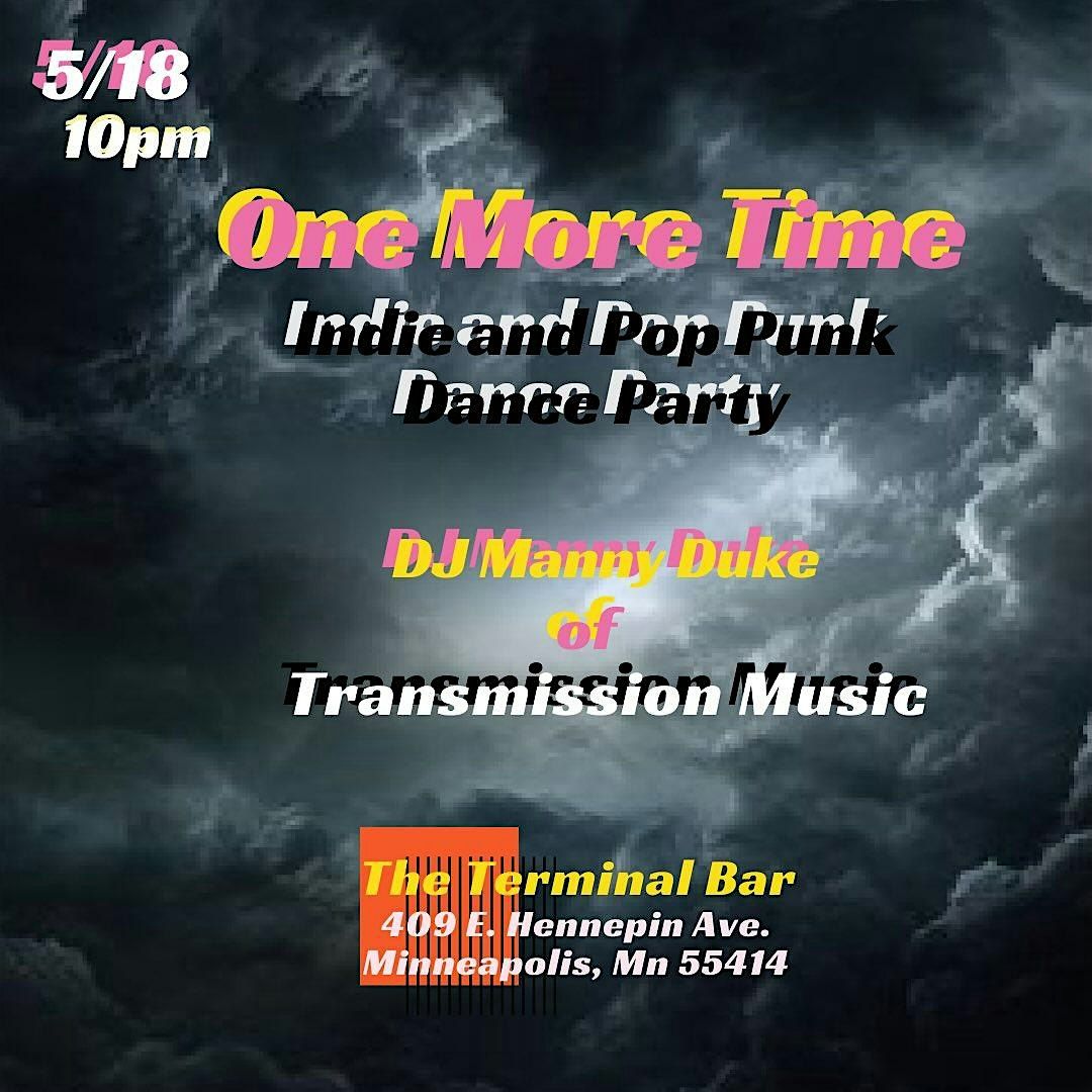 Transmission Music Presents: One More Time, An Indie and Pop Punk Dance Party