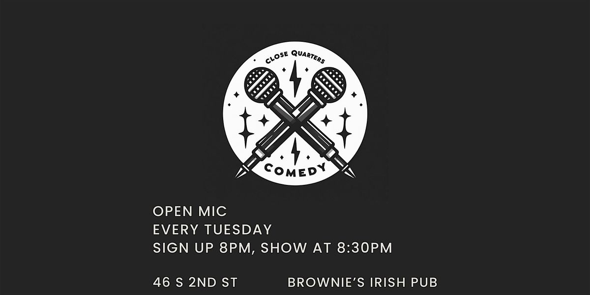 Close Quarters Comedy - Open Mic