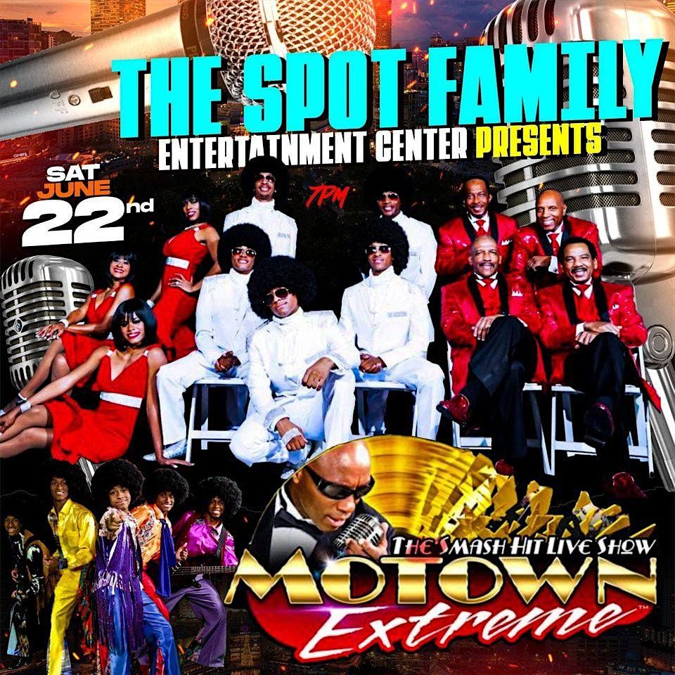 Las Vegas Motown Extreme Sponsored by The Spot Family Entertainment Center