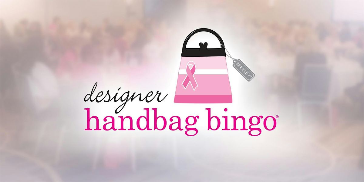 10th Annual Designer Handbag Bingo