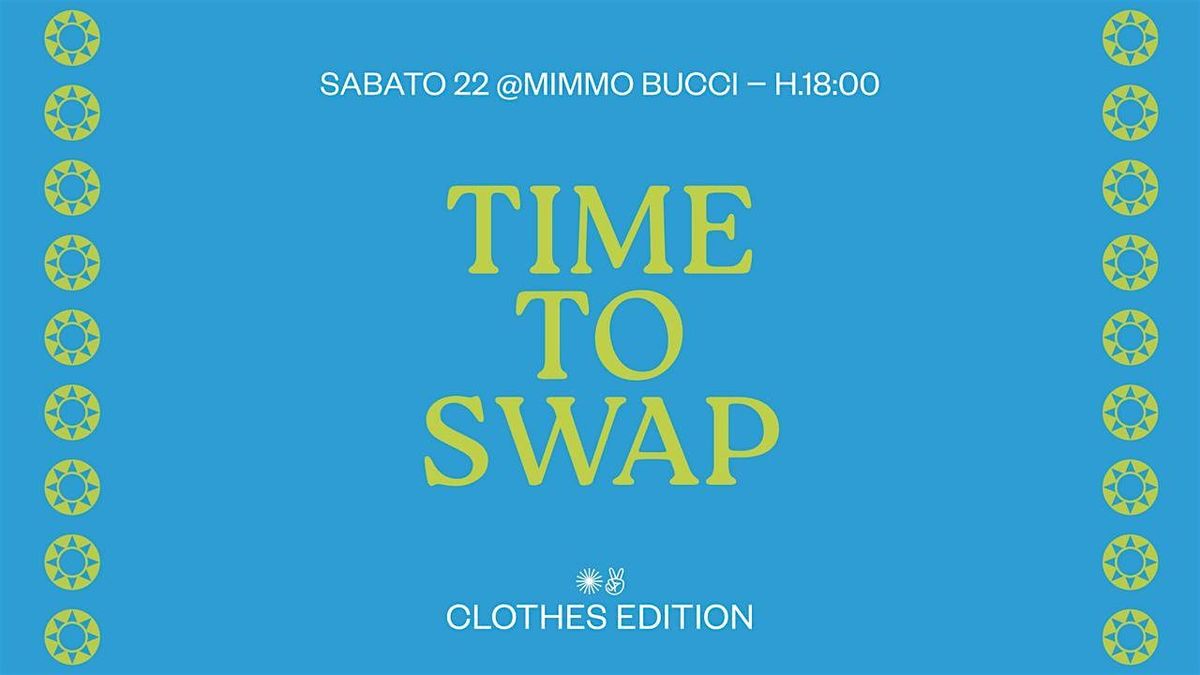 Swap party - Giardino Mimmo Bucci