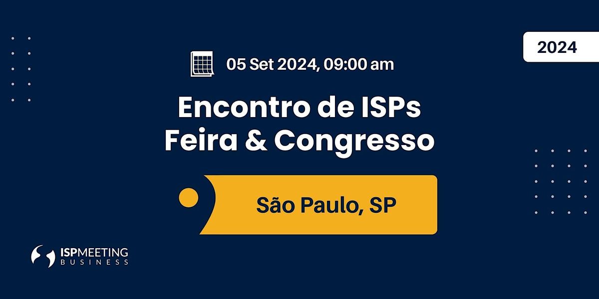 ISP Meeting | S\u00e3o Paulo, SP