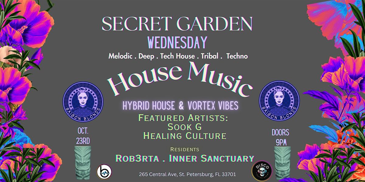 Secret Garden Wednesday @ Saigon Blonde