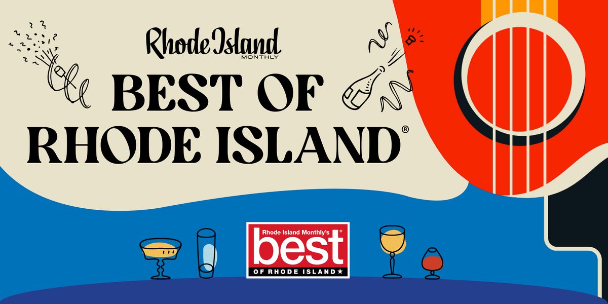 Rhode Island Monthly's Best of Rhode Island\u00ae