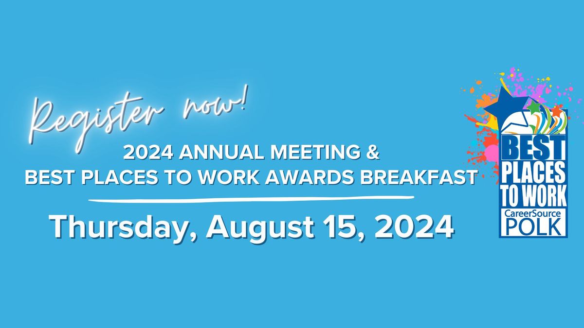 2024 Annual Meeting & Best Places to Work Awards Breakfast