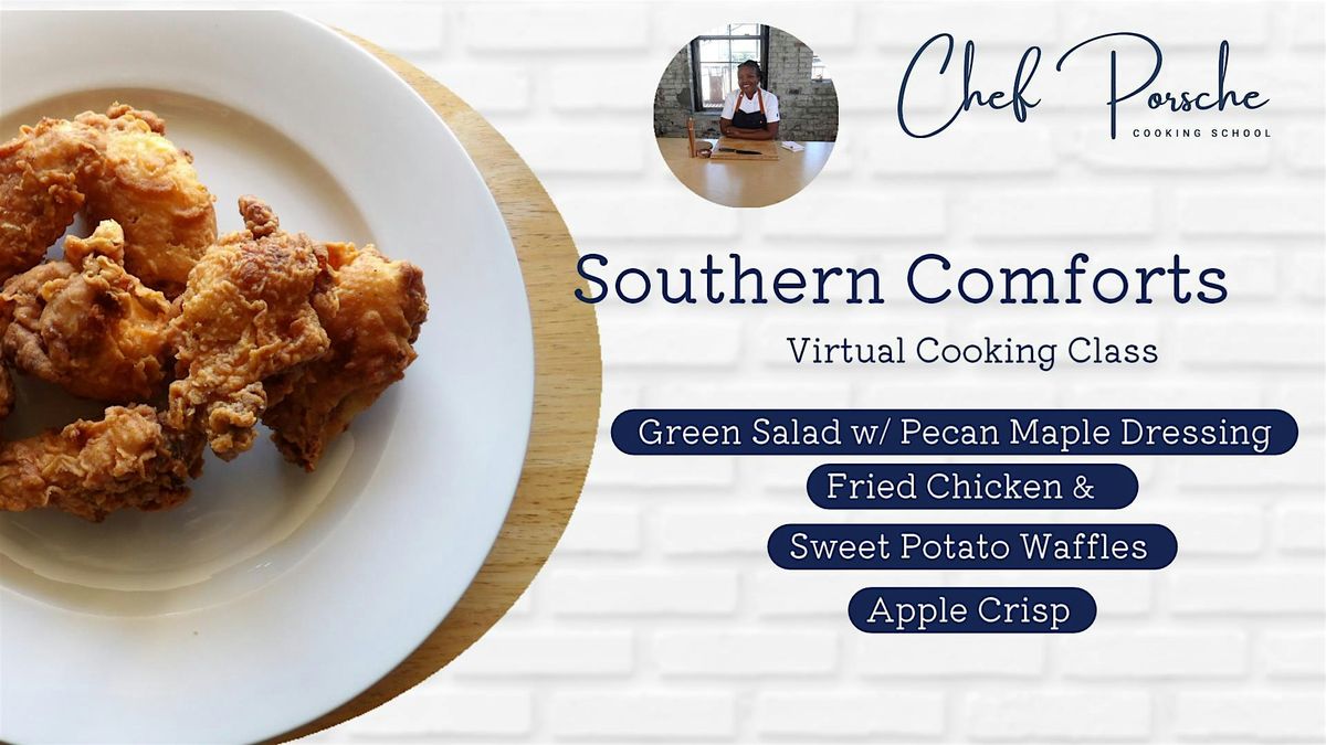 Southern Comforts - Virtual Cooking Class