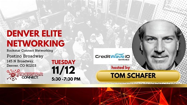 Free Denver  Elite Networking Rockstar Connect Event (November,  CO)