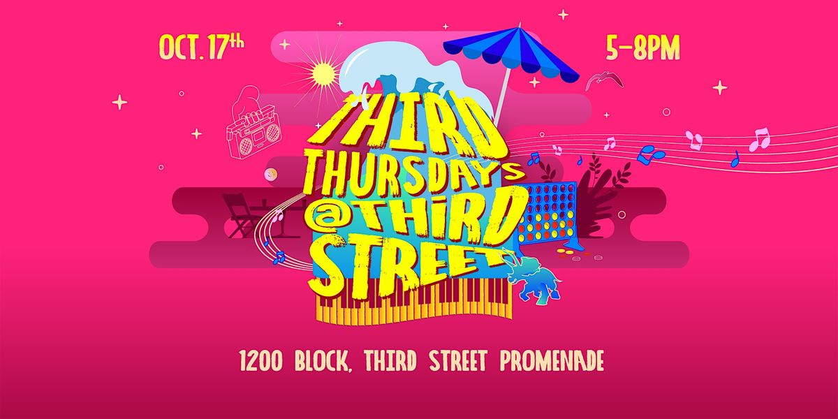 Third Thursdays @ Third Street, 10\/17