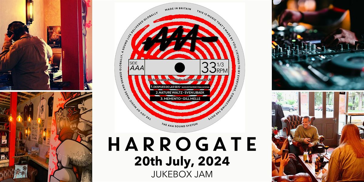 Jukebox Jam: Your Night, Your Playlist! - Harrogate - 20th July 2024