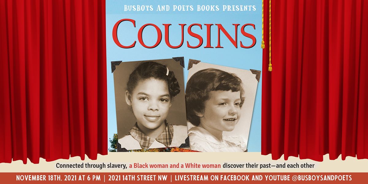 Busboys and Poets Books Presents COUSINS