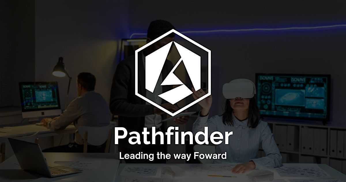 Pathfinder Innovation Program (Spring 2024 Cohort)