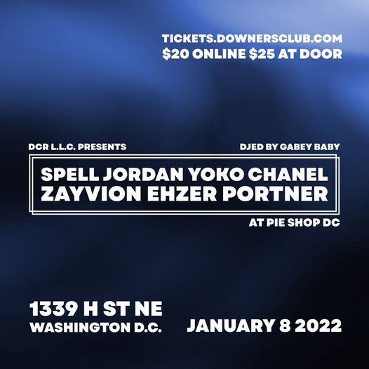 DCR Presents: Spell Jordan and Special Guests at Pie Shop