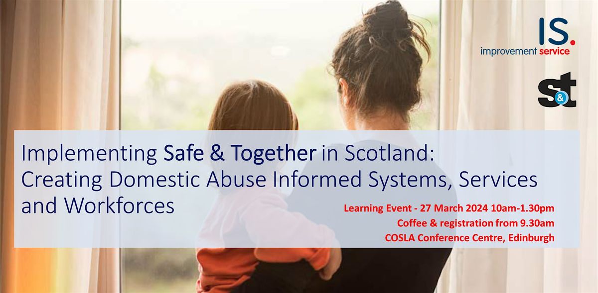 Implementing Safe & Together in Scotland