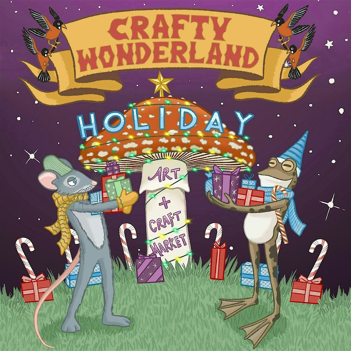 Crafty Wonderland Holiday Art + Craft Market