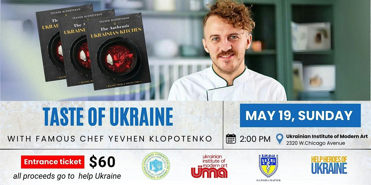 Taste Of Ukraine with Yevhen Klopotenko