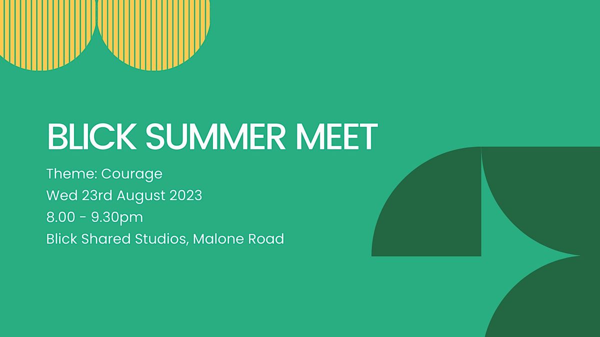Blick Summer Meet