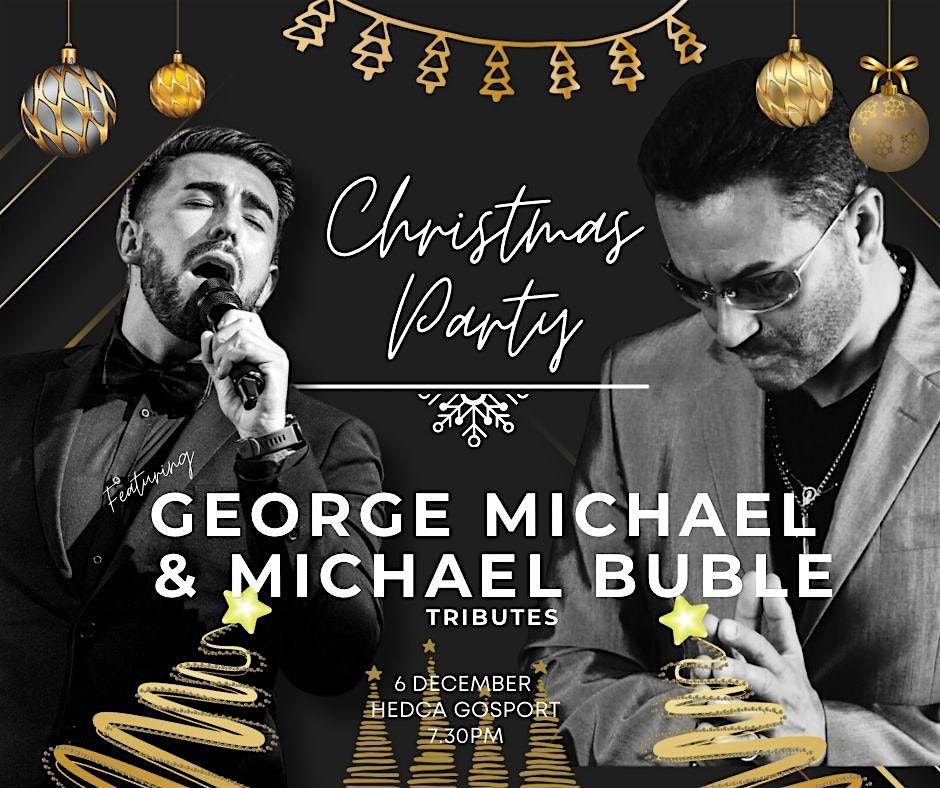 THE ULTIMATE CHRISTMAS PARTY! feat GEORGE MICHAEL & MICHAEL BUBLE TRIBUTES