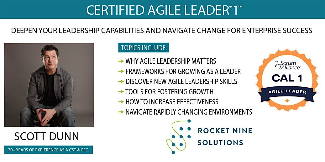 Scott Dunn | Online | Certified Agile Leader\u00ae | CAL-1\u2122 | Sept 23rd - 24th