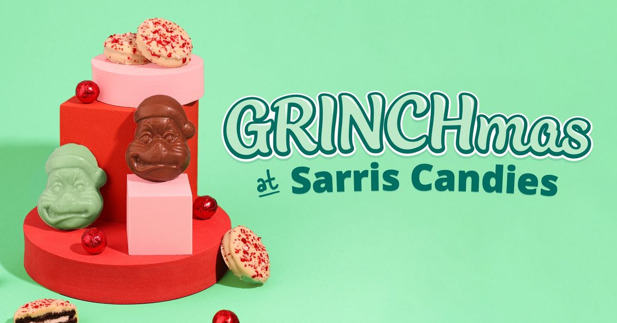 Grinchmas at Sarris Candies