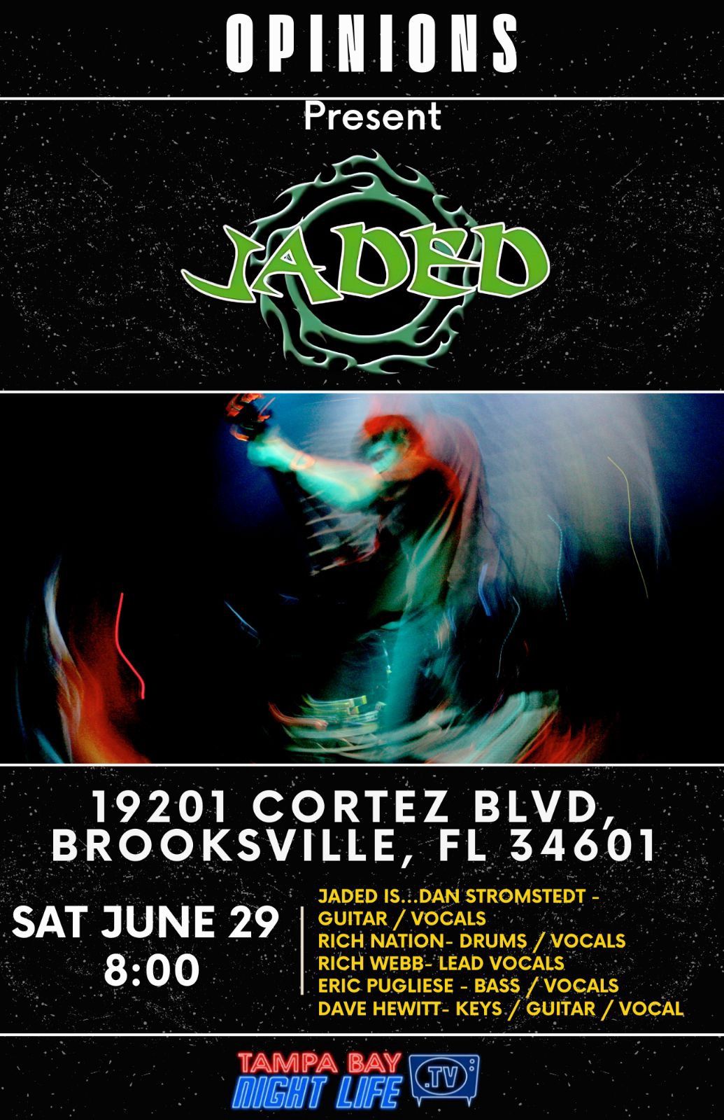 Jaded Live at Sangria, Beer, and Food Specials!