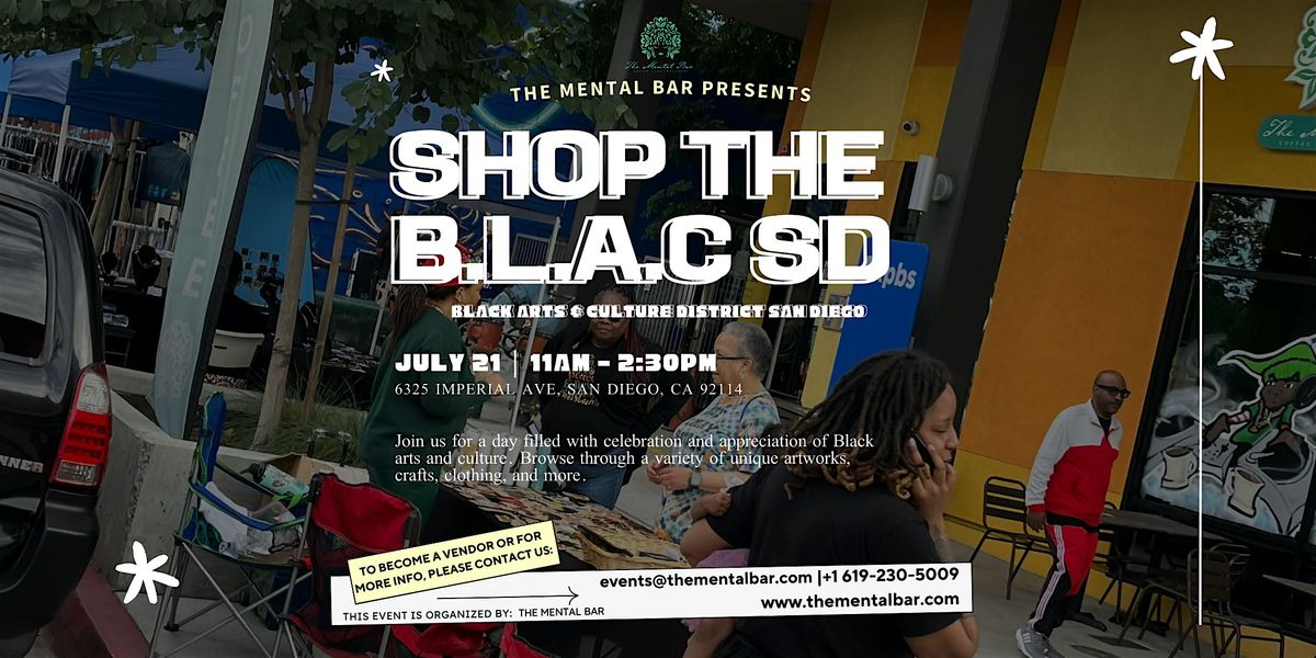 Shop The B.L.A.C SD (Black Arts & Culture District San Diego)