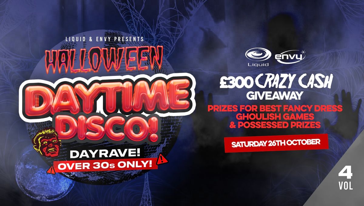 SATURDAY AFTERNOON DISCO: OVER 30s: HALLOWEEN SPECIAL 