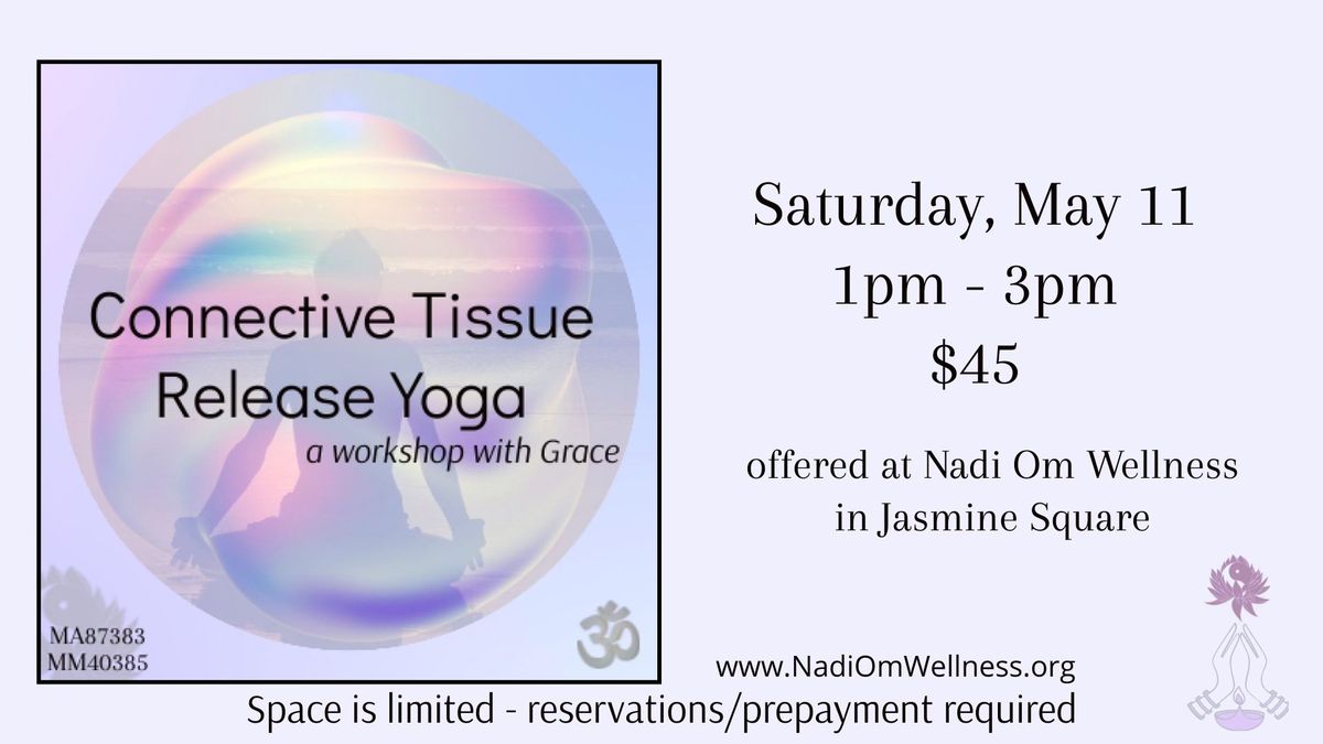 Connective Tissue Release Yoga