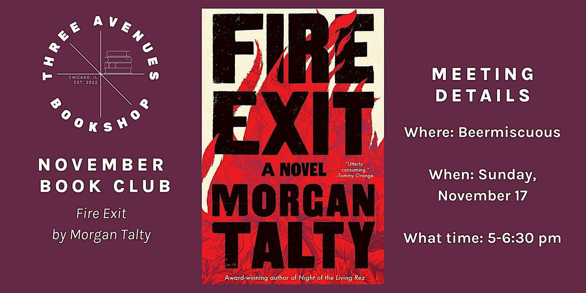 November Book Club with Three Avenues: Fire Exit