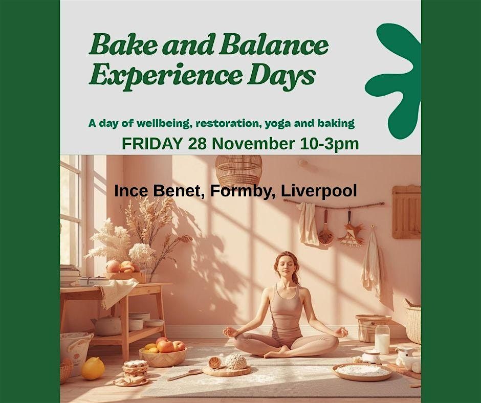 Bake and Balance, yoga and bread making class