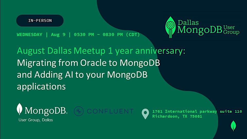 Dallas MongoDB User Meet Up - 1 Year Anniversary