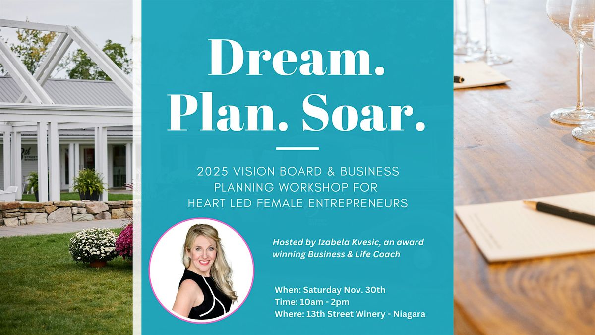 2025 Vision Board & Business Planning Workshop for Female Entrepreneurs.