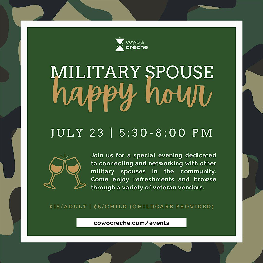 Military Spouse Happy Hour at Cowo & Cr\u00e9che