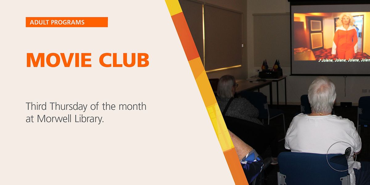 Morwell Movie Club