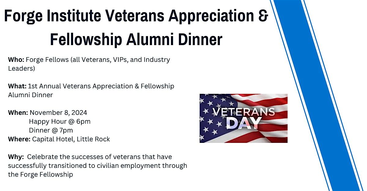 2024 Forge Institute Veterans Appreciation and Fellowship Alumni Dinner