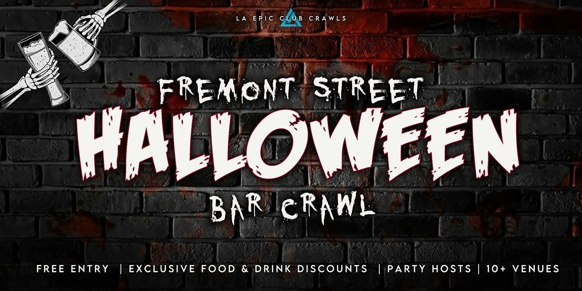 Halloween Fremont Street Bar Crawl 2pm-12am
