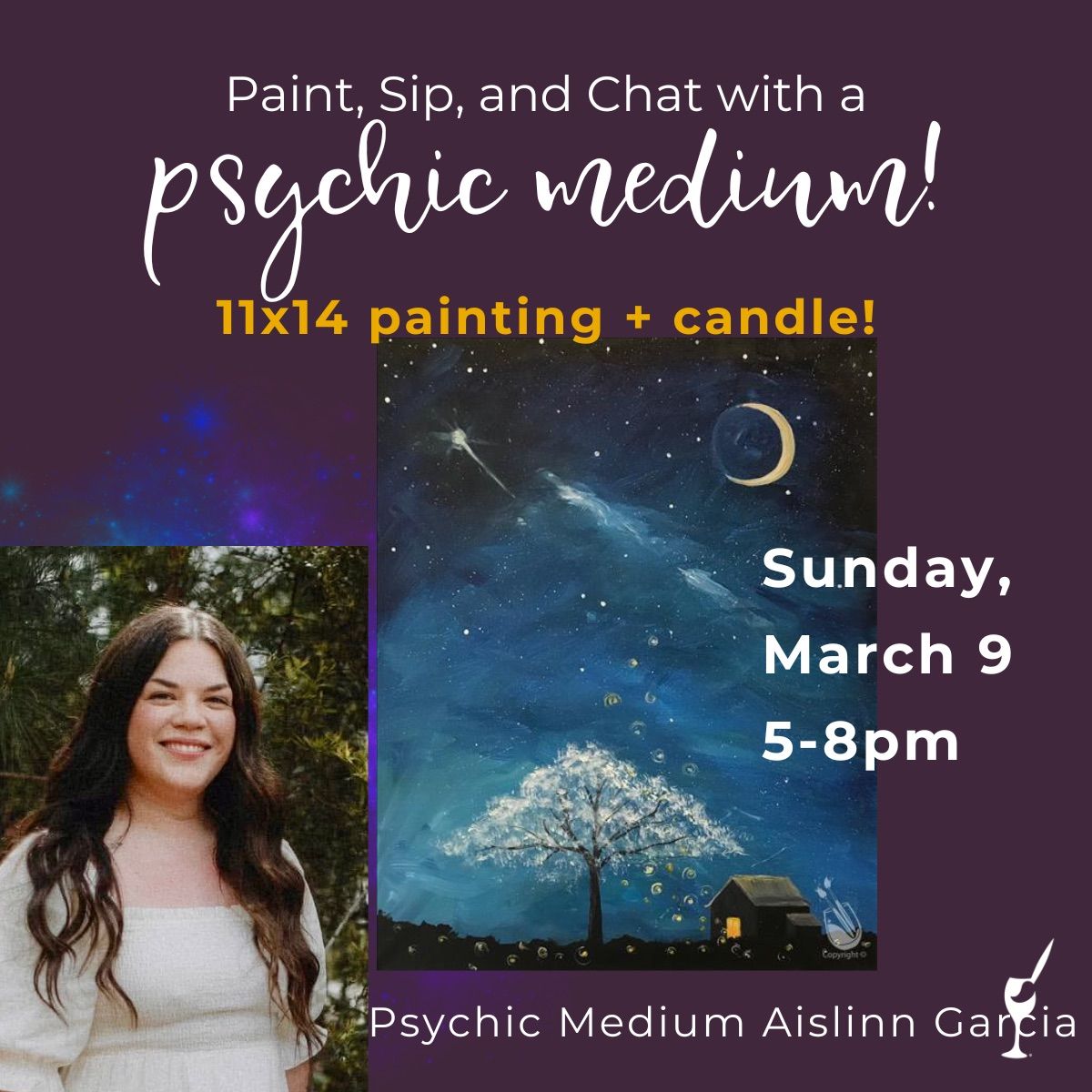 Sip & Paint with Psychic Medium Aislinn Garcia! 