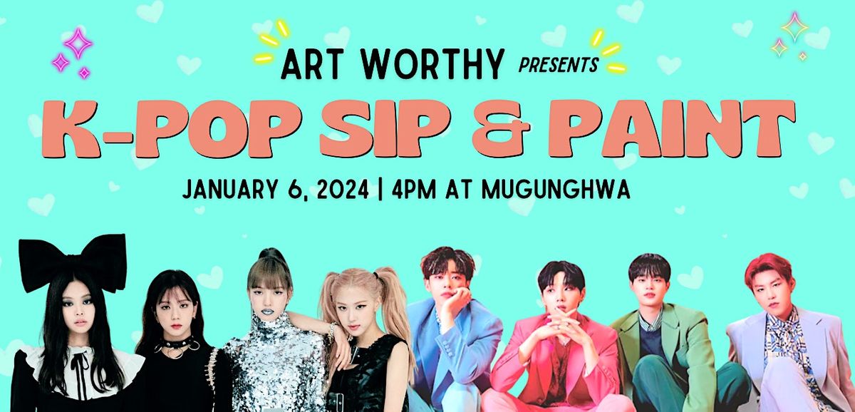 K-Pop Sip & Paint