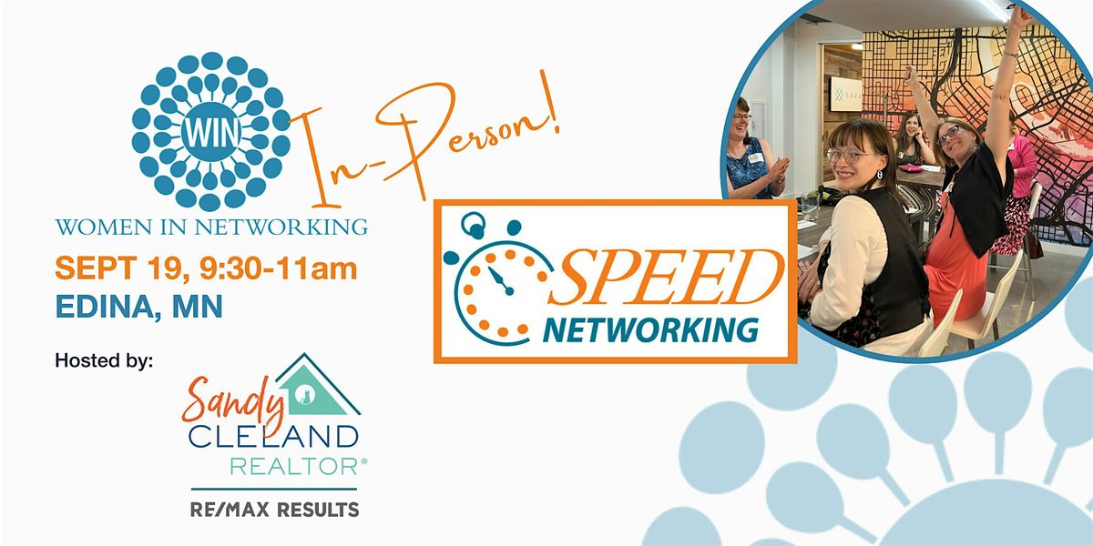 Speed Networking  with Women in Networking (WIN): IN-PERSON Edina, MN
