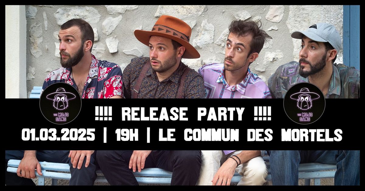 Release Party de l'album |  Le Commun des Mortels | 01\/03\/2025