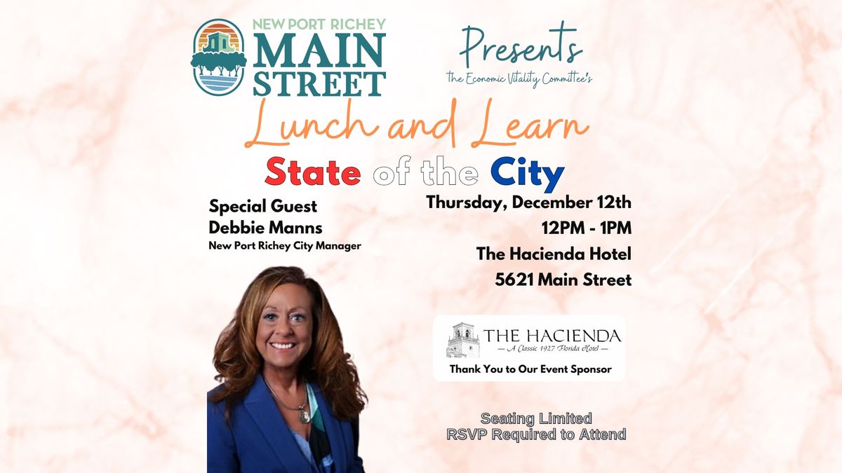 Lunch & Learn: State of the City with Debbie Manns