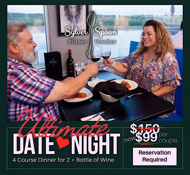 Ultimate Date Night: TWO four-course dinners AND a bottle of wine for $99!