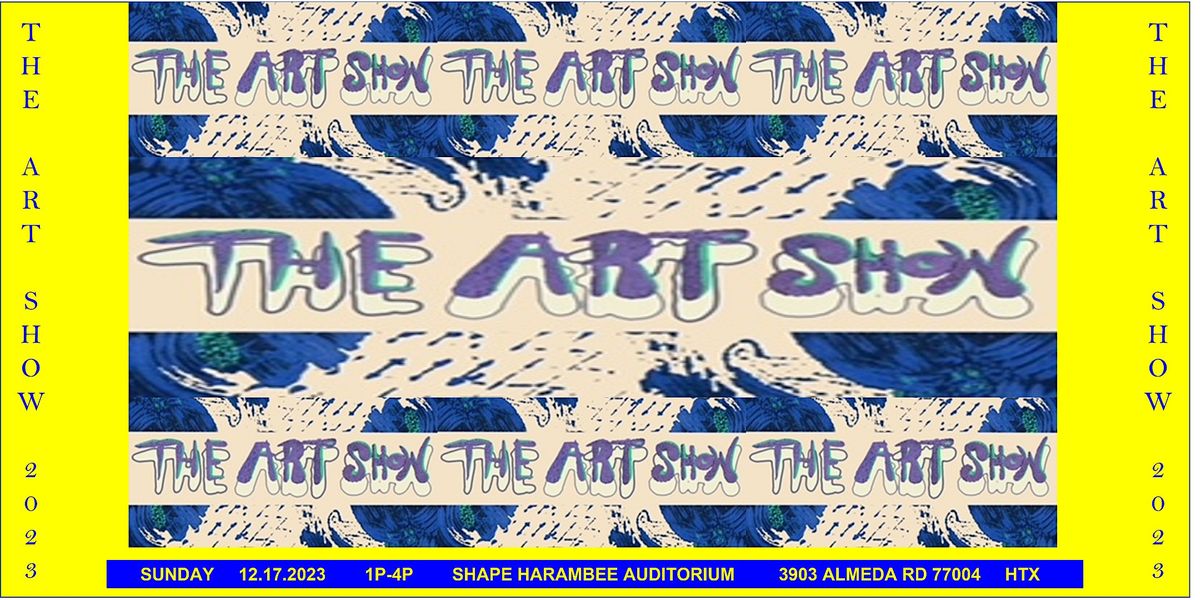 The Art Show II- Supporting Local Emerging Artists
