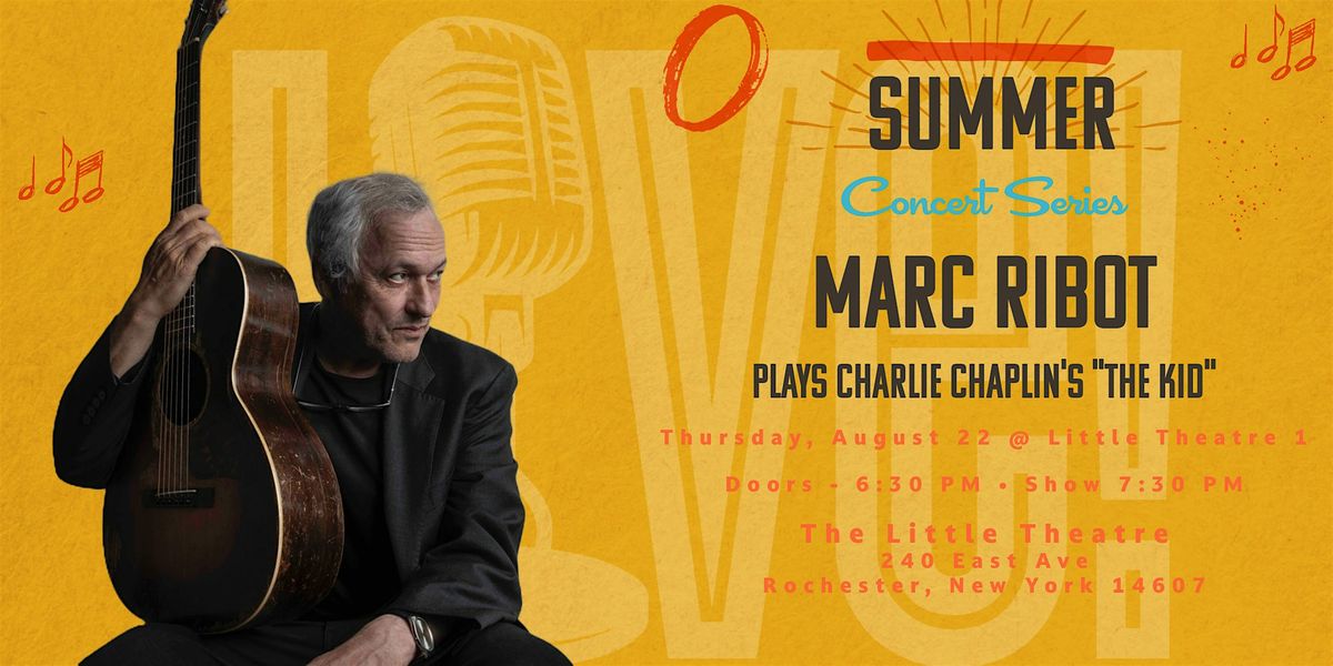 Marc Ribot - Live solo guitar score for Charlie Chaplin's The Kid