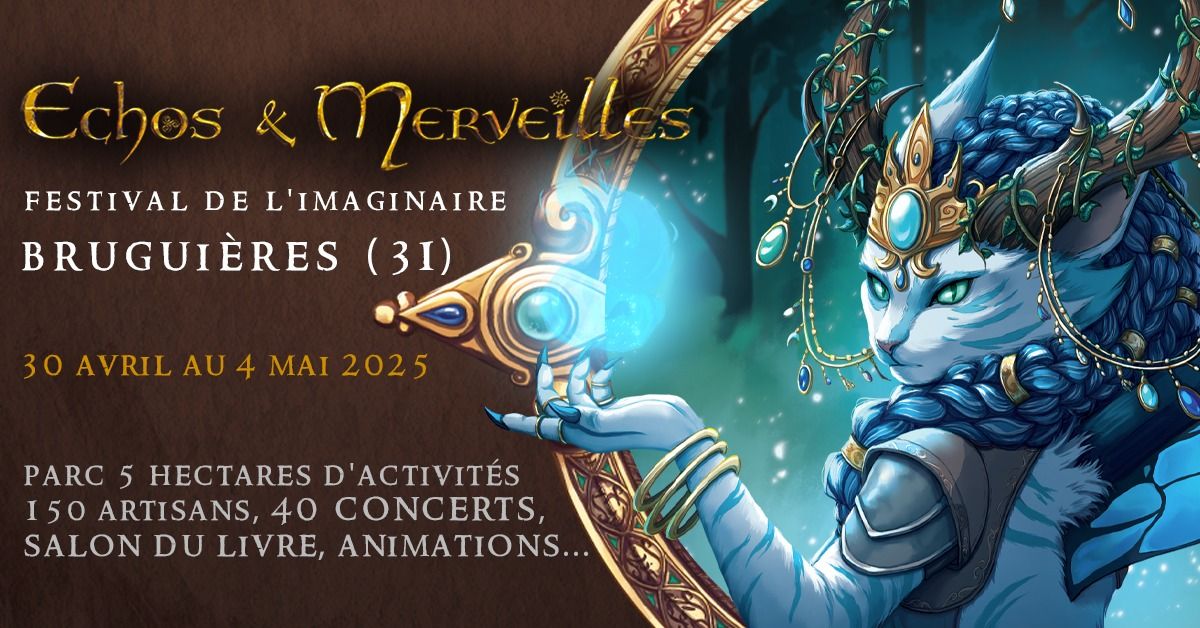 Echos & Merveilles #7, Festival de l'Imaginaire et de la Fantasy