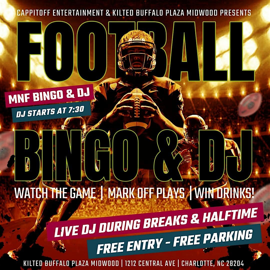 Monday Night Football Bingo & DJ at Kilted Buffalo Plaza Midwood