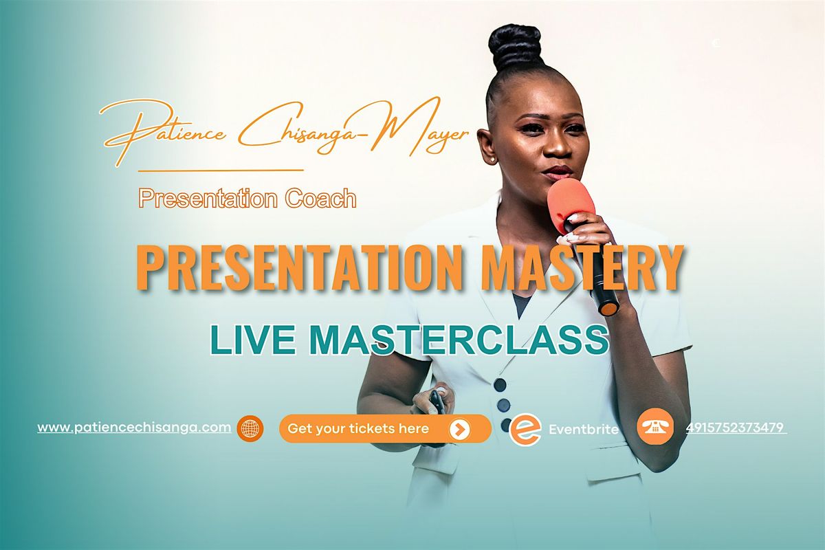 Presentation Mastery Masterclass